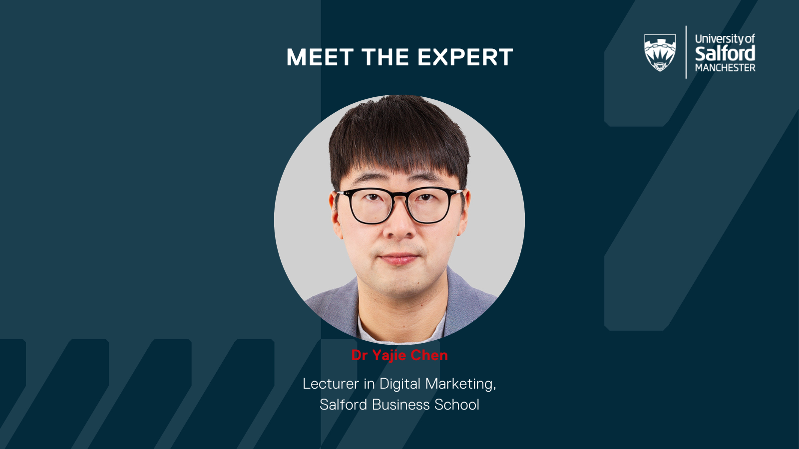 Meet the expert: Dr Yajie Chen - Salford Business School Blog