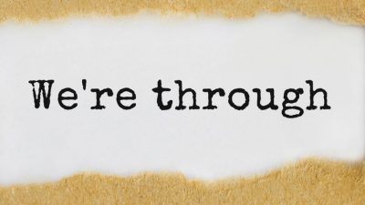 Image: "We're Through"