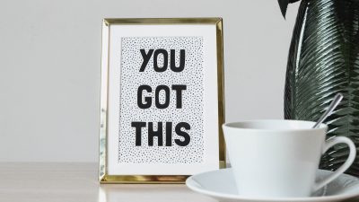 Photo of "You got this2 text in a frame