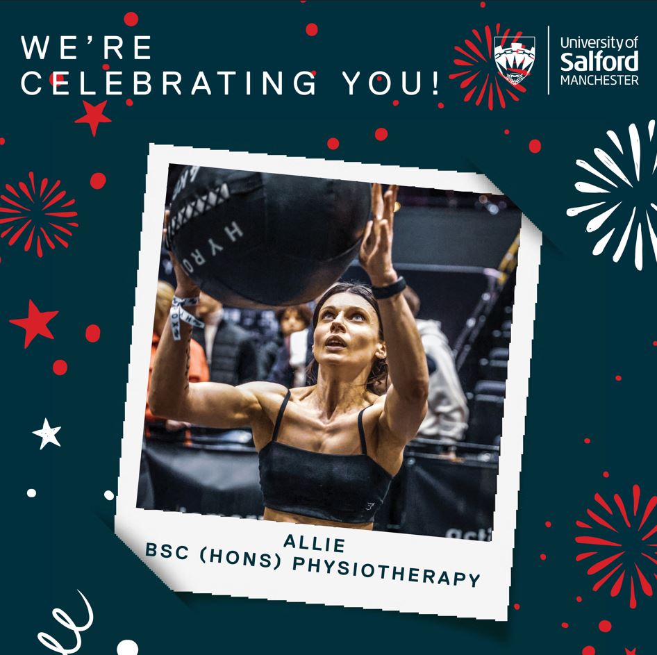 A polaroid picture of student, Allie over a background of fireworks. Text reads 'We're celebrating you! Allie BSc (Hons) Physiotherapy'