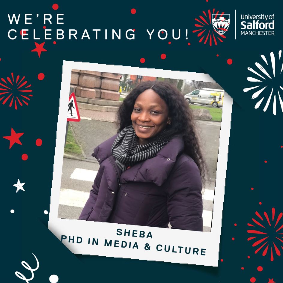 A polaroid picture of student, Sheba over a background of fireworks. Text reads 'We're celebrating you! PhD in Media & Culture'